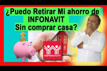 Dinero infonavit sin comprar casa