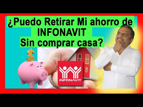 Dinero infonavit sin comprar casa