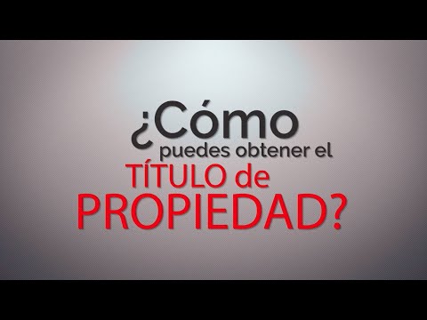 Como tramitar un titulo de propiedad