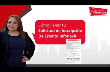 Ejemplo de llenado de solicitud de inscripcion de credito infonavit