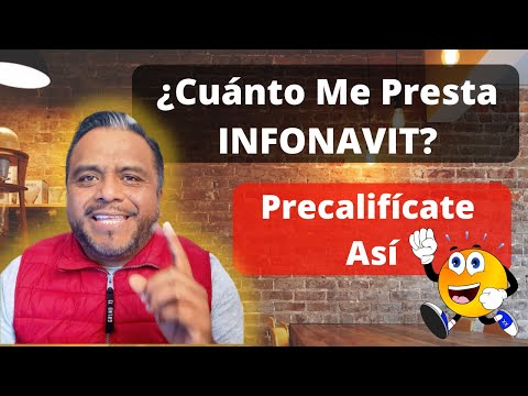 Como sacar mi precalificacion de infonavit
